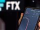 价值320亿美元交易所FTX申请破产保护 创始人辞职